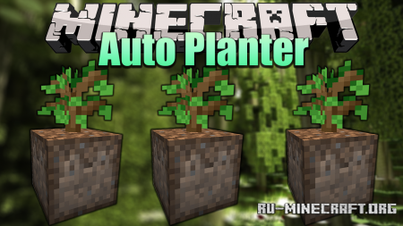  Auto Planter  Minecraft 1.16.4