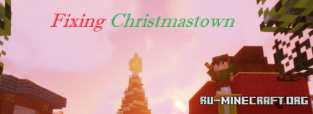  Fixing Christmastown  Minecraft