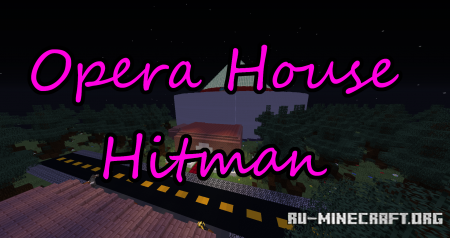  Opera House Hitman  Minecraft
