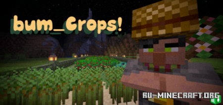 Скачать bum_Crops для Minecraft PE 1.15