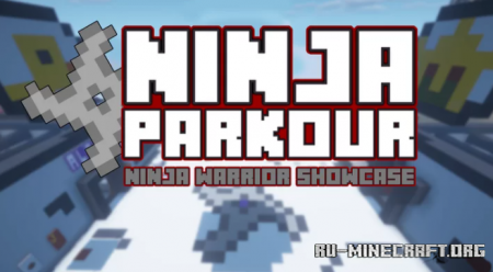  Ninja Parkour : Warrior Showcase  Minecraft