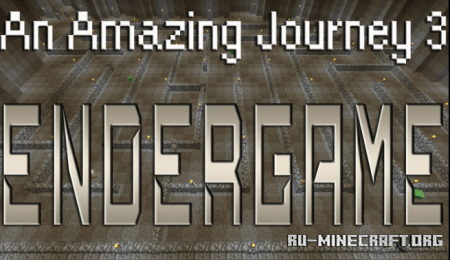 An Amazing Journey 3: Endergame  Minecraft