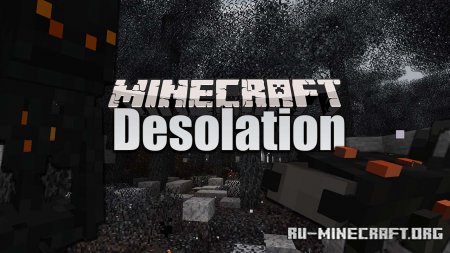  Desolation  Minecraft 1.16.5