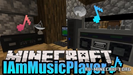 IAmMusicPlayer  Minecraft 1.16.5