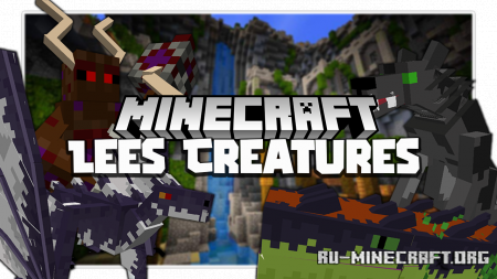  Lees Creatures  Minecraft 1.16.5
