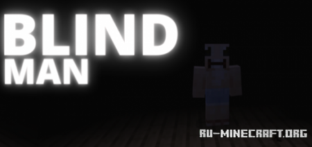  Blind Man  Minecraft PE 1.16