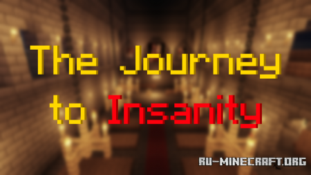  The Journey to Insanity  Minecraft