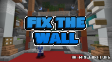  Fix The Wall  Minecraft