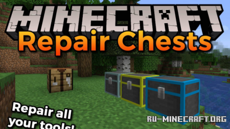  Repair Chests  Minecraft 1.16.5