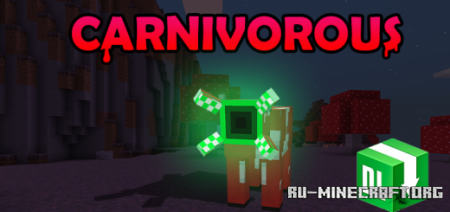  Carnivorous  Minecraft PE 1.16