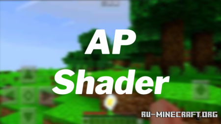  AP Shader  Minecraft PE 1.16