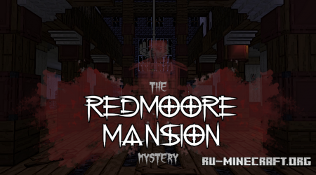  The Redmoore Mansion Mystery  Minecraft