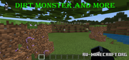 Скачать Dirt Monster and More для Minecraft PE 1.16