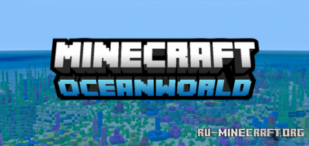 Скачать Ocean World Add-On для Minecraft PE 1.16