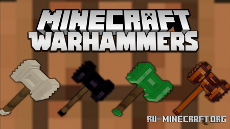  Warhammers  Minecraft 1.17.1
