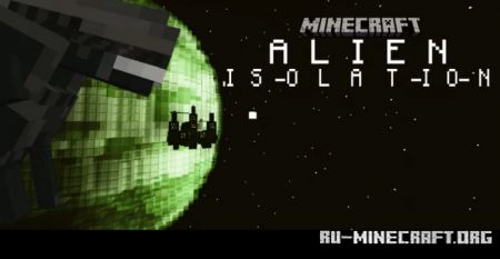  Minecraft: Alien Isolation  Minecraft