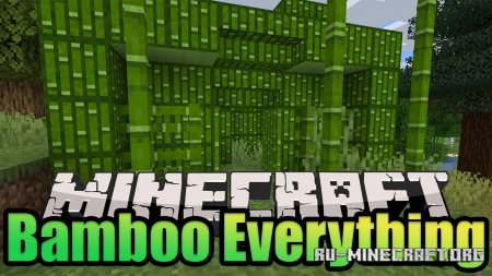  Bamboo Everything  Minecraft 1.16.5