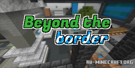  Beyond the Border by TheblueMan003  Minecraft