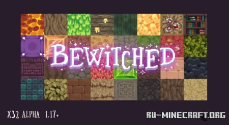  Bewitched [32x]  Minecraft 1.17