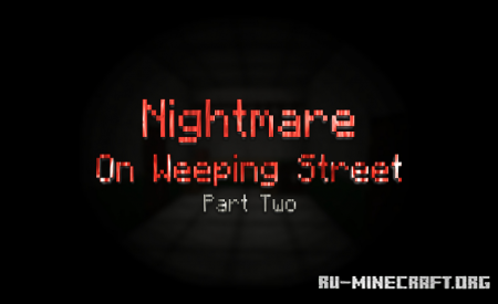  Nightmare on Weeping Street 2  Minecraft