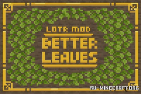  LOTR Better Leaves  Minecraft 1.17