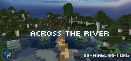  Across The River (Map)  Minecraft PE