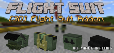  3D - Flight Suit Addon  Minecraft PE 1.17