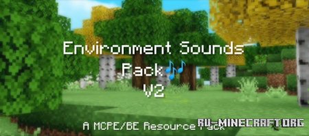 Скачать Environment Sounds Pack v2 для Minecraft PE 1.17