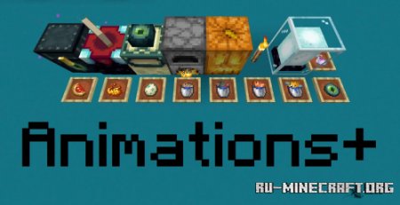 Скачать Animations Plus для Minecraft 1.15