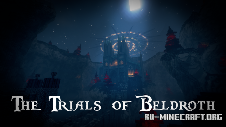  The Trials of Beldroth  Minecraft