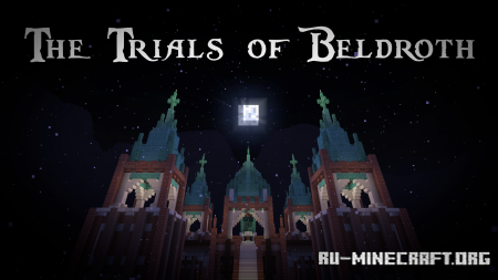 Скачать The Trials of Beldroth для Minecraft