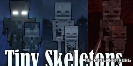Скачать Tiny Skeletons для Minecraft 1.17.1