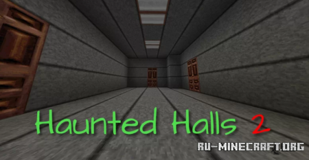 Скачать Haunted Halls 2 для Minecraft