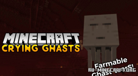 Скачать Crying Ghasts для Minecraft 1.18