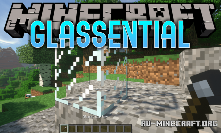 Скачать Glassential для Minecraft 1.18