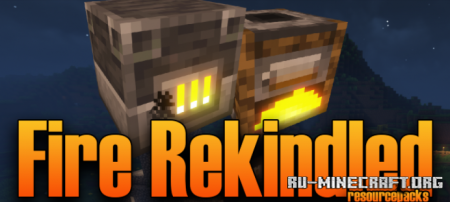 Скачать Fire Rekindled для Minecraft 1.18
