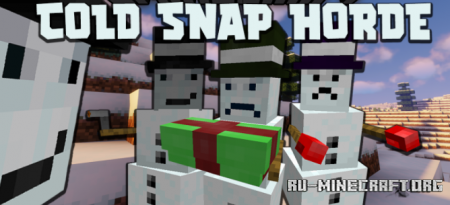 Скачать Cold Snap Horde для Minecraft 1.18.1