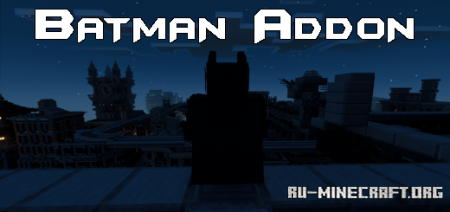 Скачать Batman: Arkham Knight Add-On для Minecraft PE 1.18