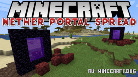 Скачать Nether Portal Spread для Minecraft 1.18.1