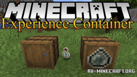 Скачать Experience Container для Minecraft 1.18.1