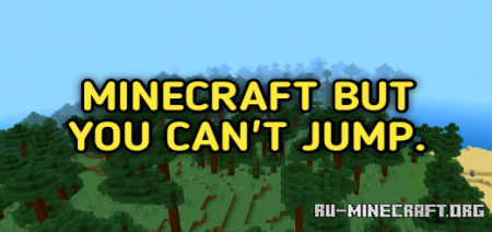 Скачать But You Can't Jump для Minecraft PE