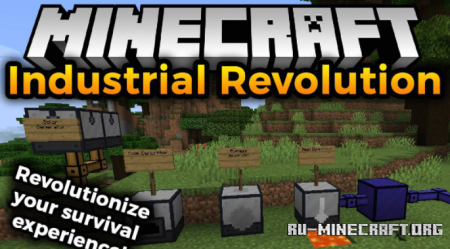 Скачать Industrial Revolution для Minecraft 1.18.1