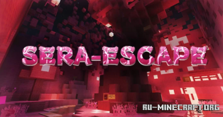 Скачать Sera-escape для Minecraft