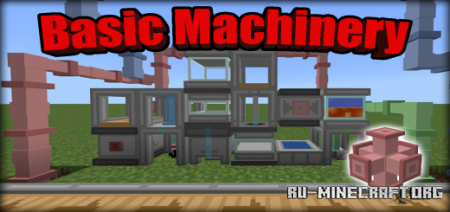 Скачать Basic Machinery для Minecraft PE 1.18