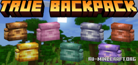 Скачать True Backpack для Minecraft PE 1.18