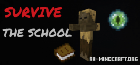 Скачать Survive The School by Enchanted Corporation для Minecraft PE