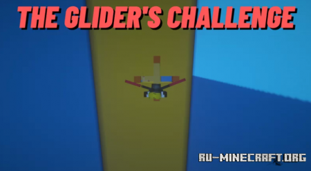 Скачать The Glider's Challenge для Minecraft