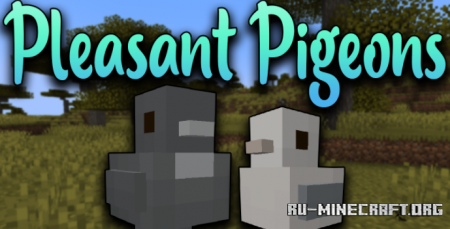Скачать Pleasant Pigeons для Minecraft 1.18.2