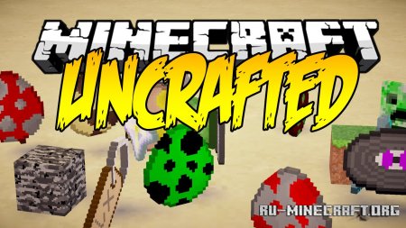 Скачать Uncrafted для Minecraft 1.18.2