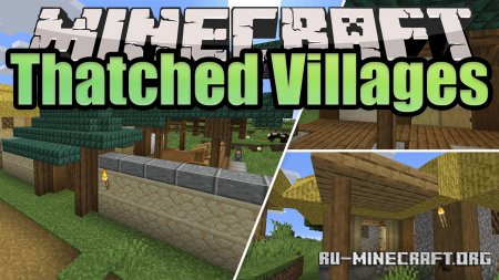Скачать Thatched Villages для Minecraft 1.18.2
